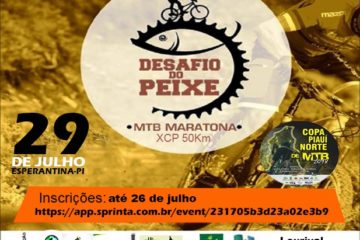 Desafio do Peixe – 3º Etapa Copa Piauí Norte de MTB – XCP